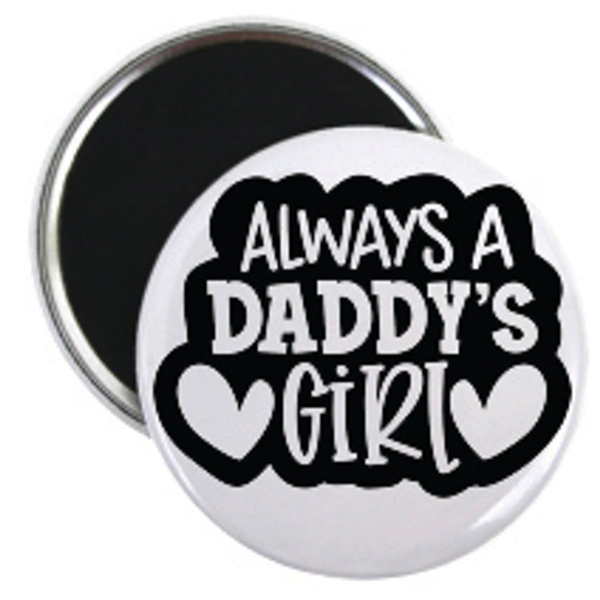 Always a daddy's girl Button 55mm, Velg alternativ i menyen