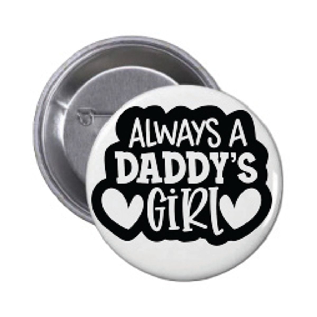Always a daddy's girl Button 55mm, Velg alternativ i menyen